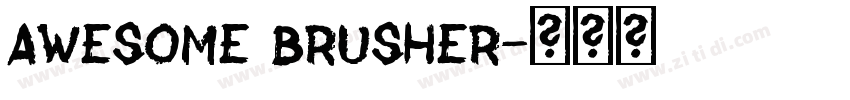 Awesome Brusher字体转换